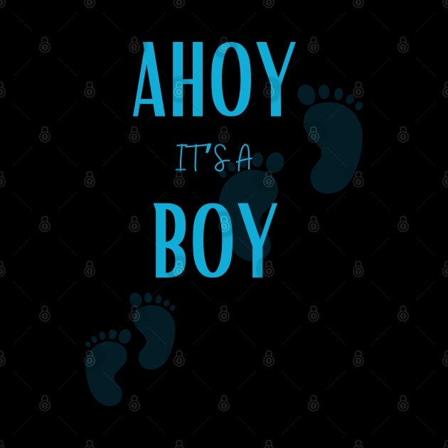 Ahoy it's a boy " new mom gift" & "new dad gift" "it's a boy pregnancy" newborn, mother of boy, dad of boy gift by Maroon55