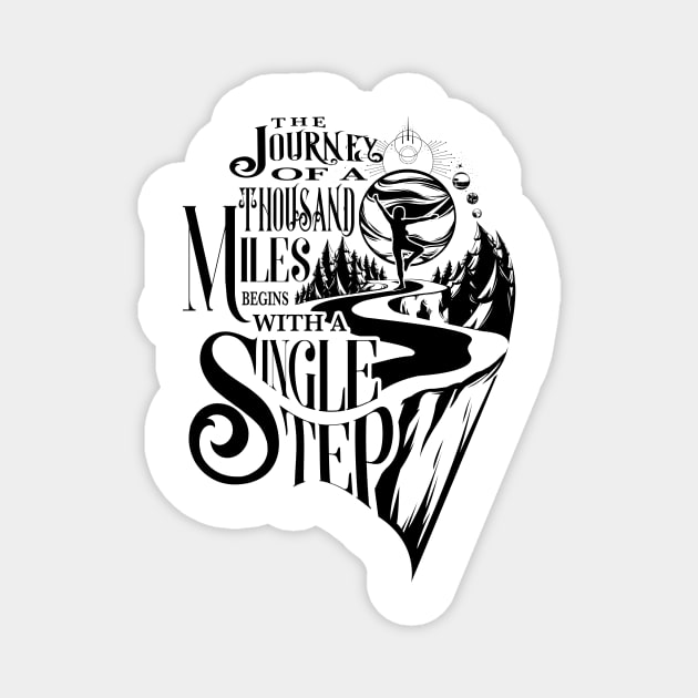 The Journey Of A Thousand Miles Magnet by LaoTzuQuotes