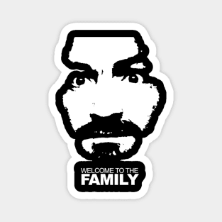 Charles Manson Welcome To The Family Tee Magnet
