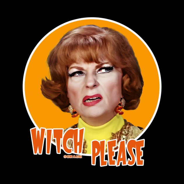 Endora - Witch please by Camp.o.rama