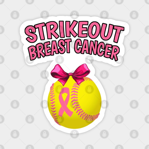 Strike Out Breast Cancer Awareness - Softball Pink Ribbon Magnet by Trade Theory