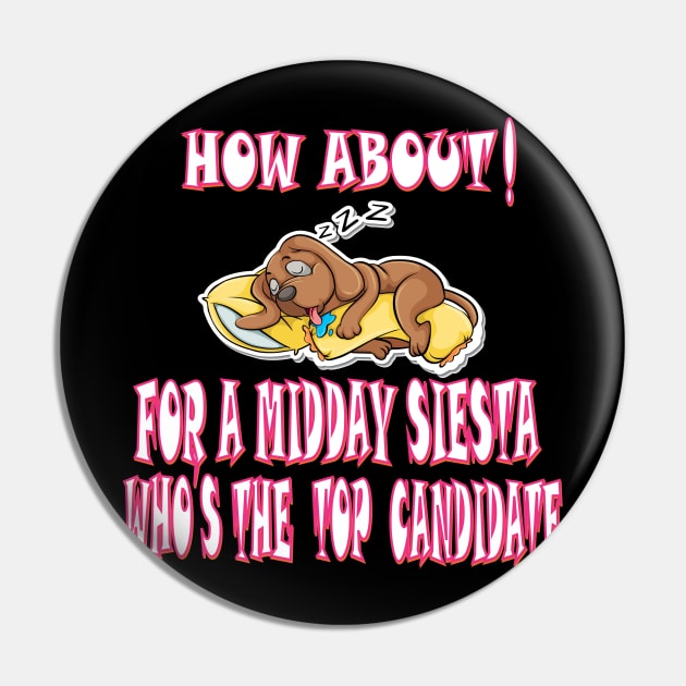 how about who's the top candidate for a midday siesta Pin by Mirak-store 