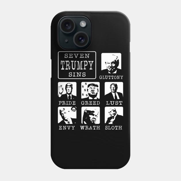 Seven Trumpy Sins Phone Case by EthosWear