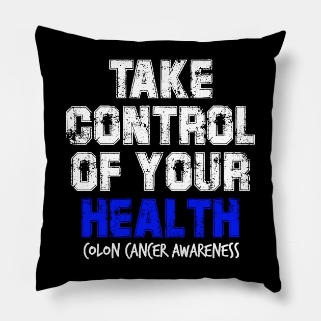 Take Control of Your Health Colon Cancer Symptoms Awareness Ribbon Pillow by YourSelf101