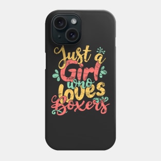 Just A Girl Who Loves Boxers Gifts for Dog Lovers design Phone Case