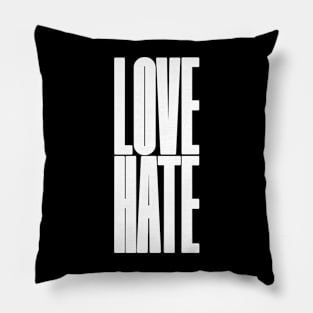 love and hate Pillow