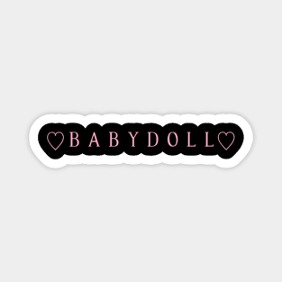 Babydoll_quot_ Coquette aesthetic Magnet