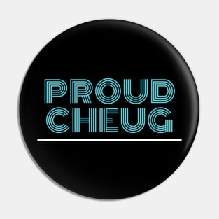 Proud Cheug - Millennial Gen Z Fashion Pin