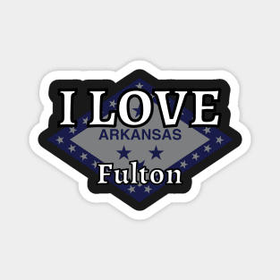 I LOVE Fulton | Arkensas County Magnet