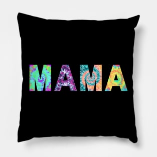 mama tie dye Pillow