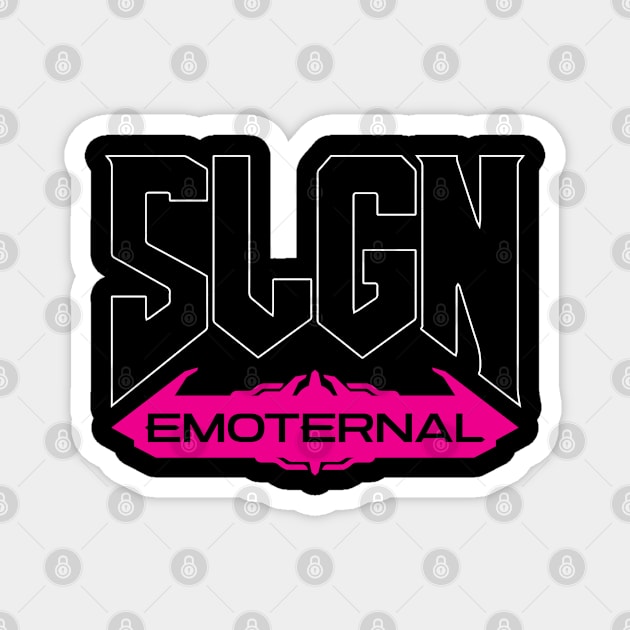 EMOTERNAL Magnet by slgn