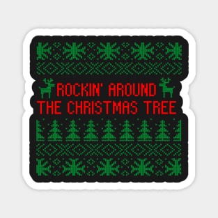 Rocking Around the Christmas Tree Ugly Sweater Magnet