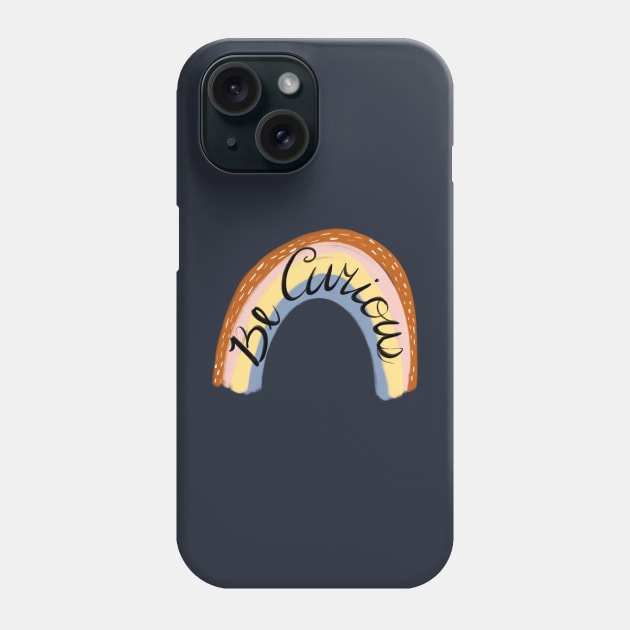 Be curious trendy color pattern rainbow Phone Case by Shus-arts