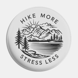 Hike More Stress Less Pin