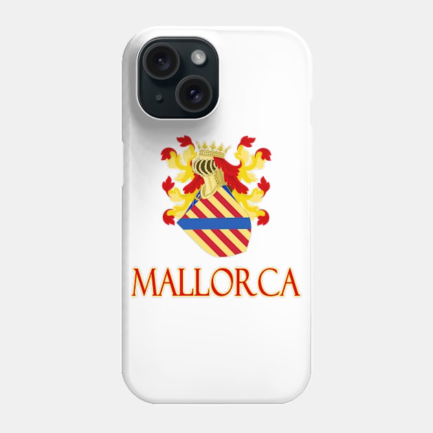 Mallorca - Coat of Arms Design of the Spanish Balearic Island Phone Case by Naves