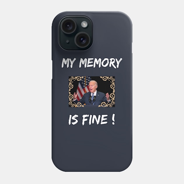 My memory is fine Phone Case by Rc tees