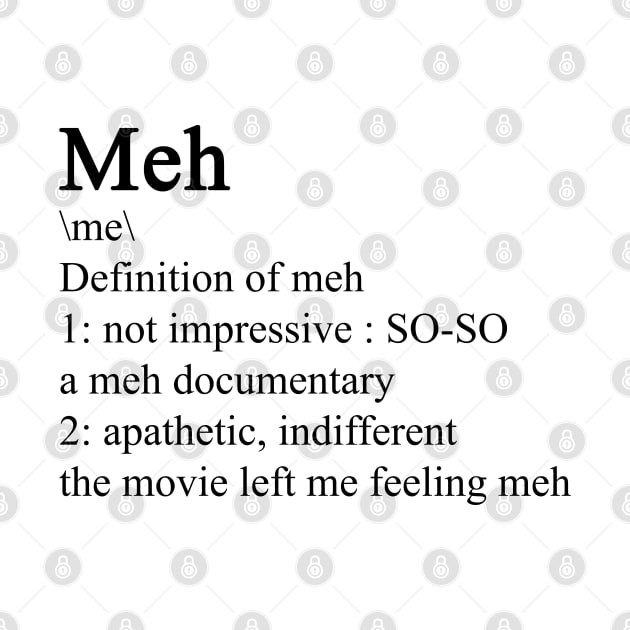 Meh - definition by valentinahramov