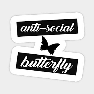 Anti-Social Butterfly Magnet