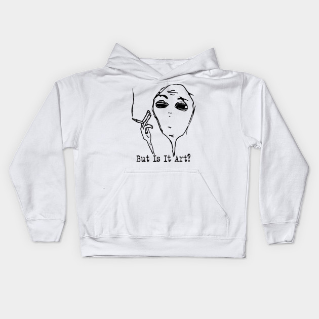 but is it art hoodie