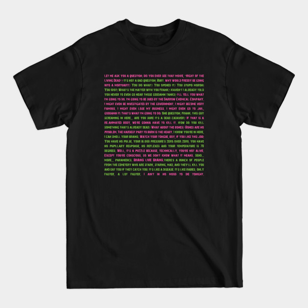 Discover Return of the living Dead quotes - Zombie - T-Shirt