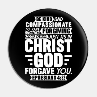 Ephesians 4:32 Forgiving Each Other Pin