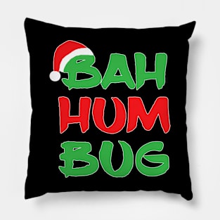 Bah, Humbug Pillow