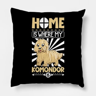 Home is with my Komondor Pillow