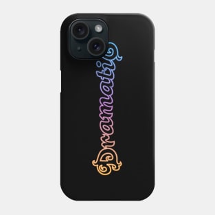 Colorfully Dramatic Phone Case