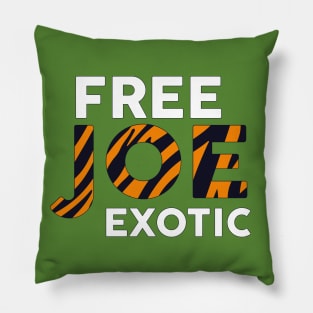 Quotes joe exotic Free Pillow