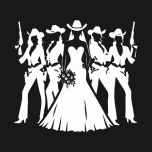 Cowgirl Bride and Bridesmaids T-Shirt