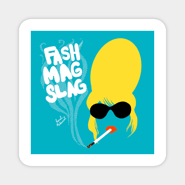 Patsy FASH MAG SLAG Magnet by ruralmodernist