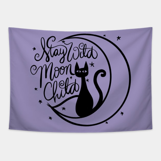 Stay Wild Moon Child Black Cat Tapestry by bubbsnugg
