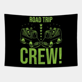 Road trip crew! Tapestry