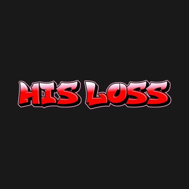 His Loss by Fly Beyond