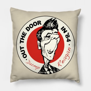 Ronald Reagan - Out the Door in '84 Political Design Pillow
