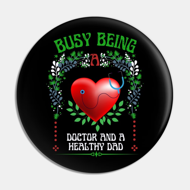 Busy Being A Doctor Floral Look Pin by NICHE&NICHE