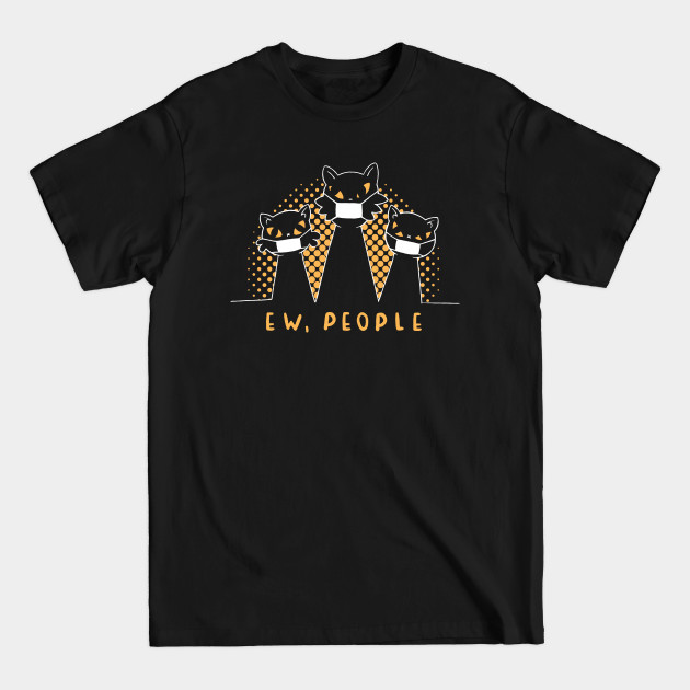 Discover EW People Cats - Cat - T-Shirt