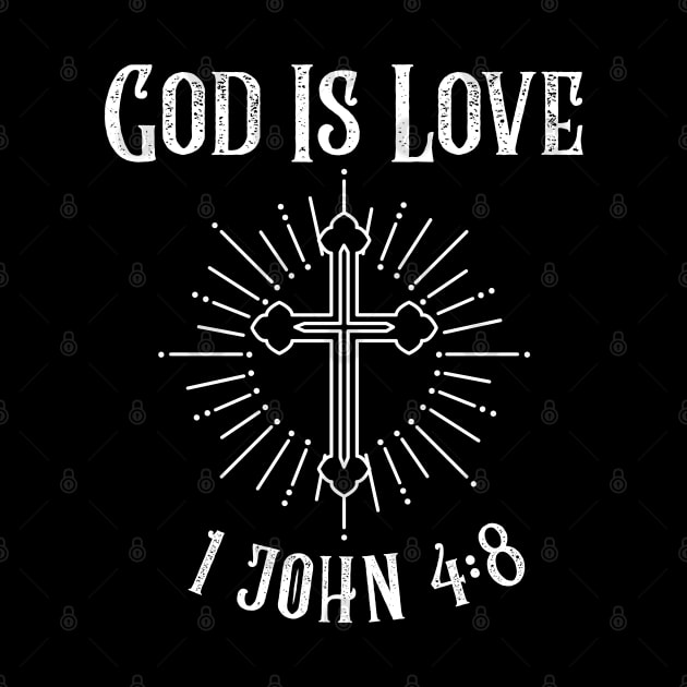 God is Love by HUNTINGisLIFE