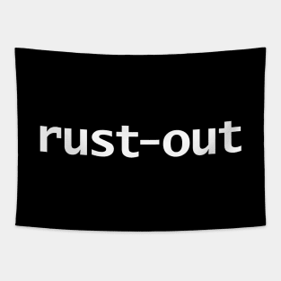 Rust-Out Tapestry