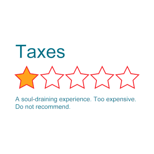 1-Star Rating: Taxes T-Shirt