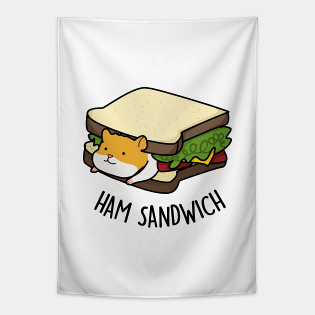 Ham Sandwich Cute Ham Hamster Pun Tapestry by punnybone