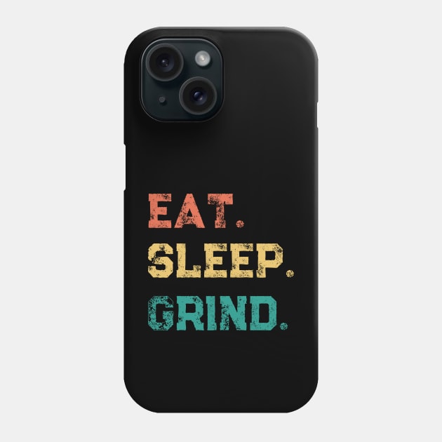 Funny Eat Sleep Grind Gamer Live Streamer Phone Case by Little Duck Designs