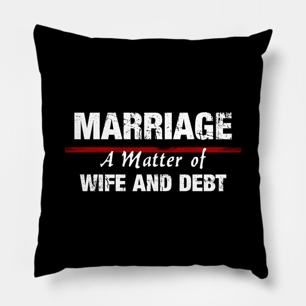 Funny Marriage Tee Pillow by Tainted Designs