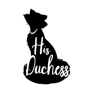 His Duchess T-Shirt