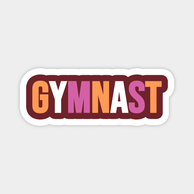 GYMNAST (Light lesbian flag colors) Magnet by Half In Half Out Podcast