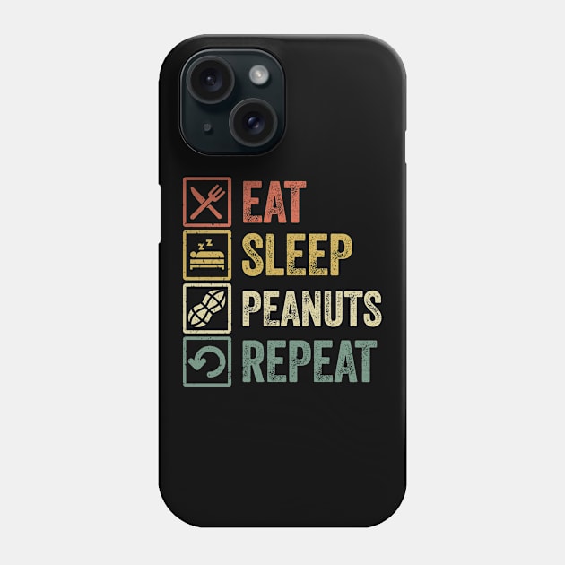 Funny eat sleep peanuts repeat retro vintage gift Phone Case by Lyume