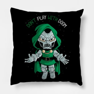 don't play with doom Pillow