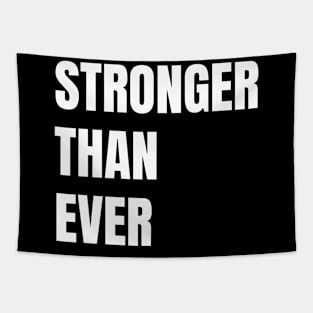 Stronger Than Ever Tapestry