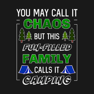 Funny Fun-Filled Family Camping Vacation Trip Matching Camping T-Shirt