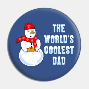 World's Coolest Dad White Text Pin